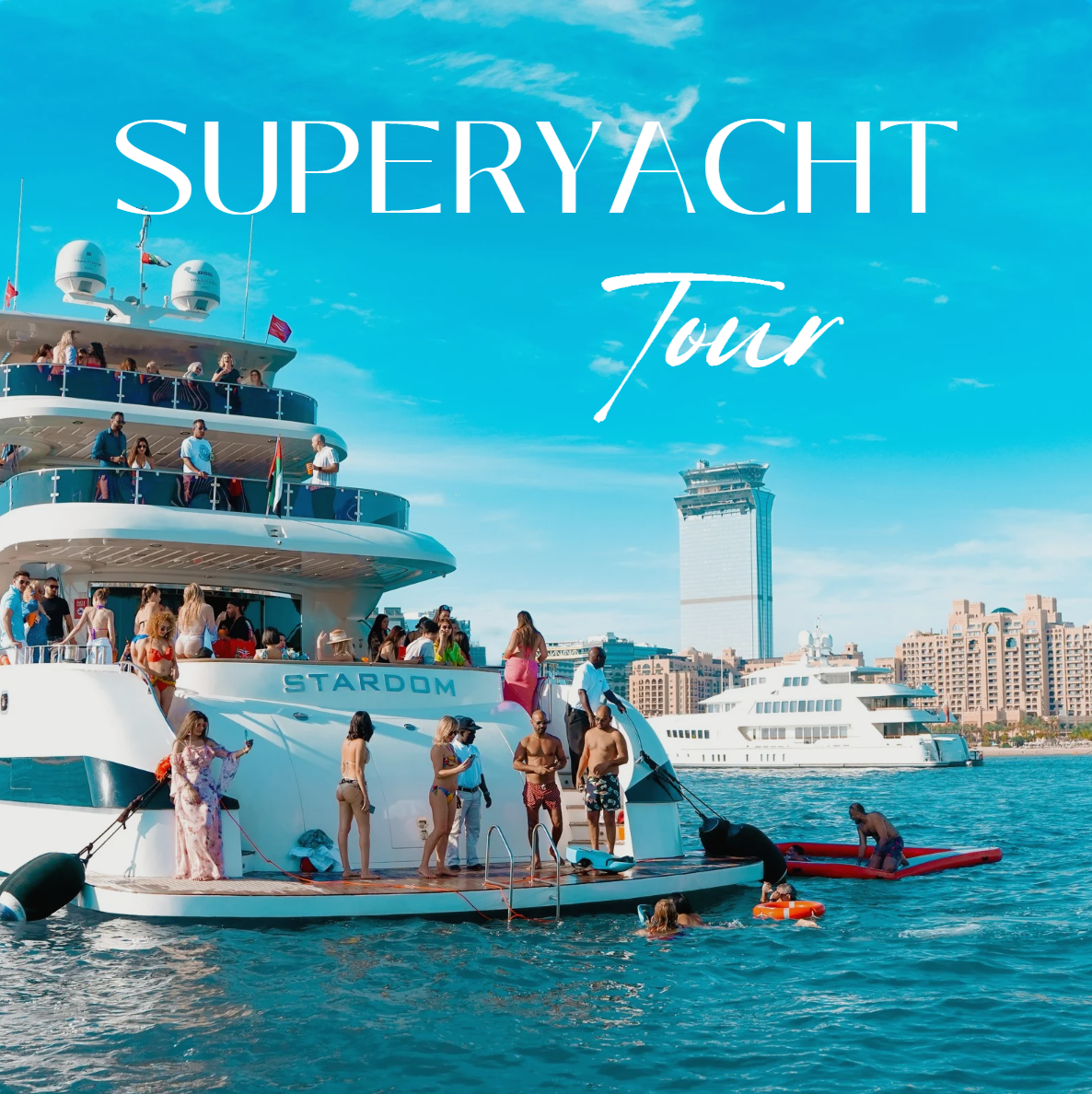 SUPER YACHT TOUR