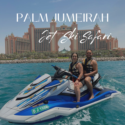 PALM JUMEIRAH JET SKI SAFARI (1 Hour 30 Min)