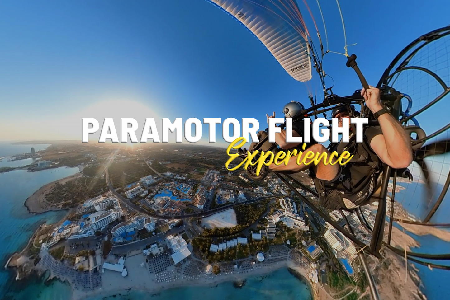 DOŚWIADCZENIE Z LOTU PARAMOTOREM AYIA NAPA