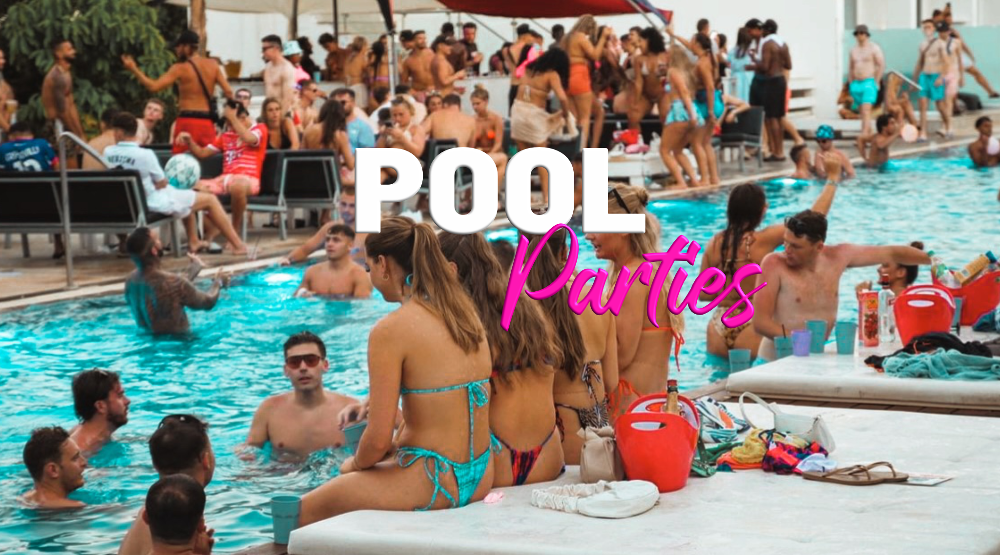 Pool parties in Ayia Napa