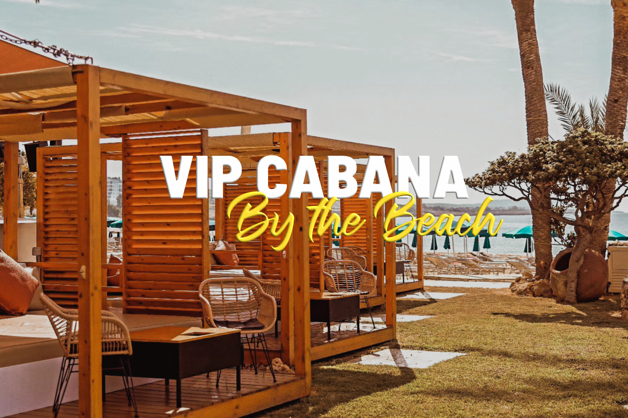 Cabana of the VIP Cabana by the beach in Ayia Napa